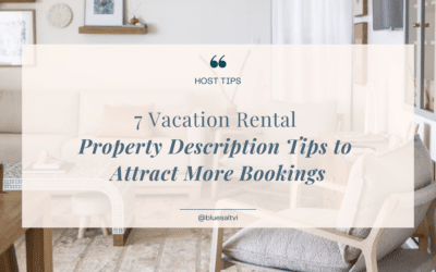 7 Vacation Rental Property Description Tips to Attract More Bookings